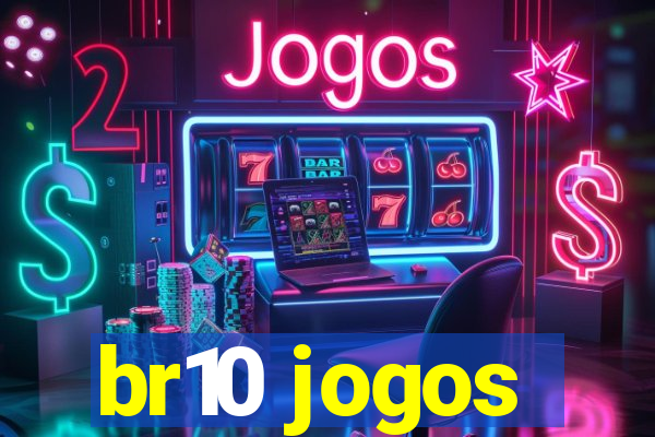 br10 jogos