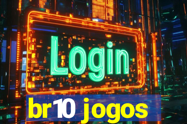 br10 jogos