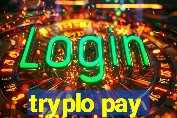 tryplo pay