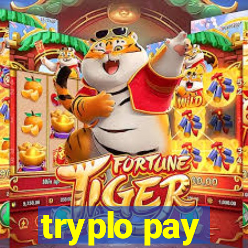 tryplo pay