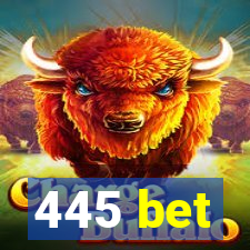 445 bet