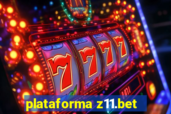 plataforma z11.bet