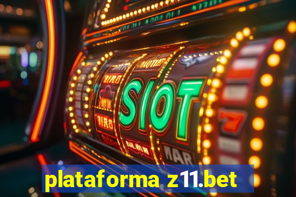 plataforma z11.bet