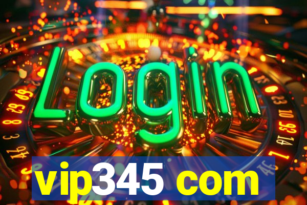 vip345 com