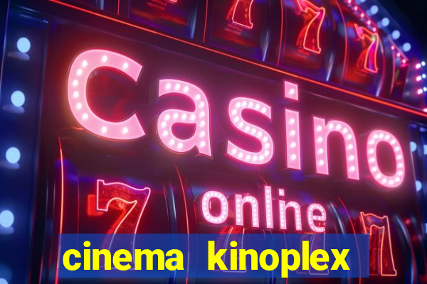 cinema kinoplex north shopping