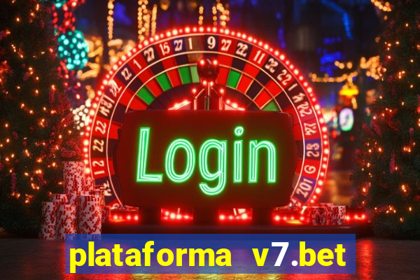 plataforma v7.bet paga mesmo