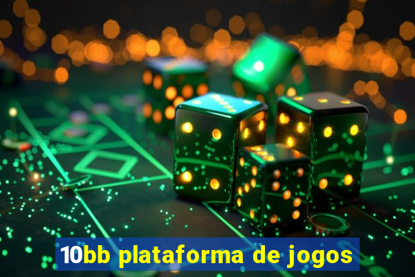 10bb plataforma de jogos