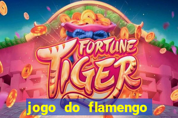 jogo do flamengo rede canais