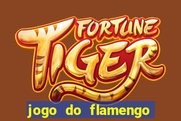 jogo do flamengo rede canais