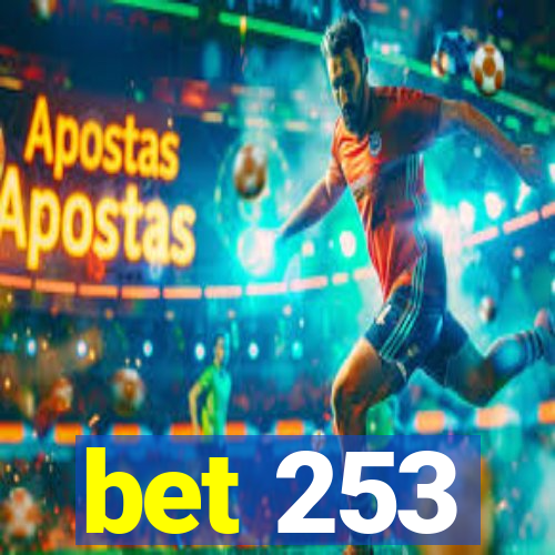 bet 253