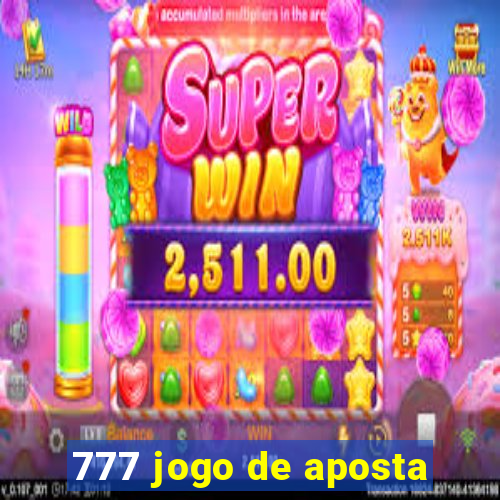 777 jogo de aposta