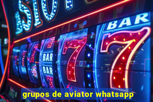 grupos de aviator whatsapp