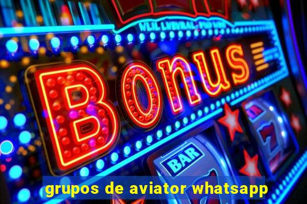 grupos de aviator whatsapp