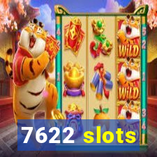 7622 slots