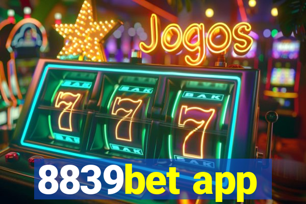 8839bet app