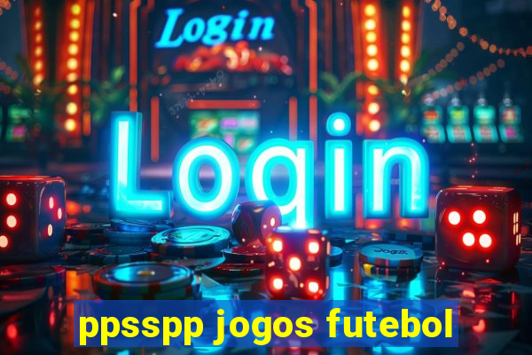 ppsspp jogos futebol