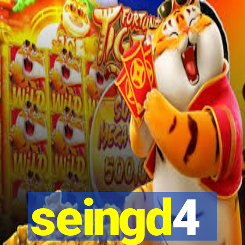 seingd4