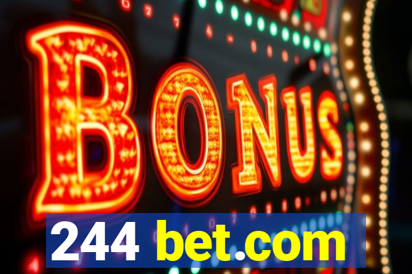 244 bet.com