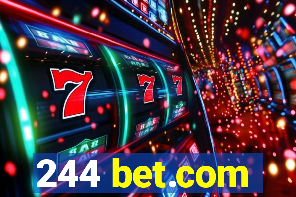 244 bet.com