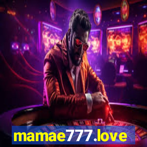 mamae777.love