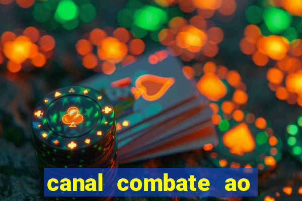 canal combate ao vivo online multicanais