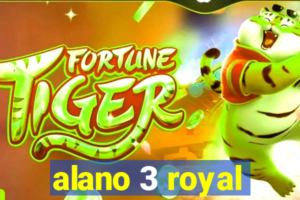 alano 3 royal