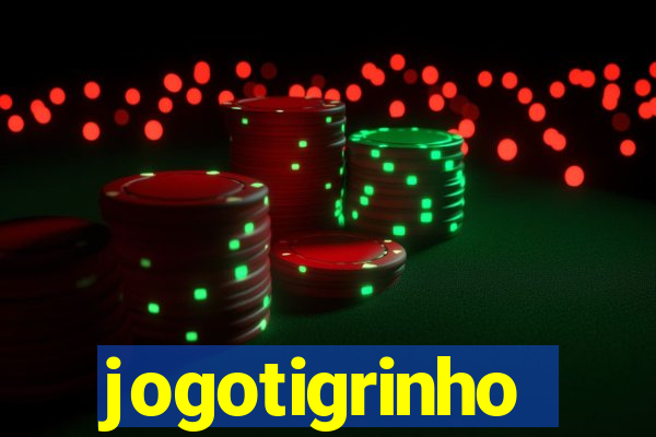 jogotigrinho