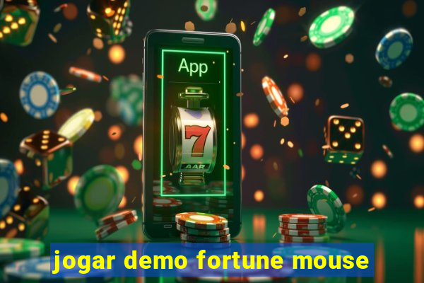 jogar demo fortune mouse