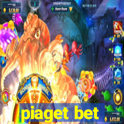 piaget bet