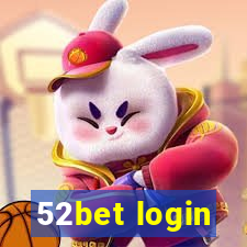 52bet login