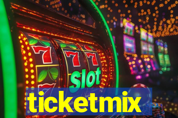 ticketmix