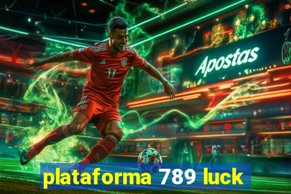 plataforma 789 luck