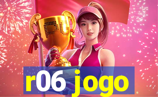 r06 jogo