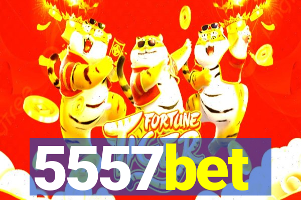 5557bet