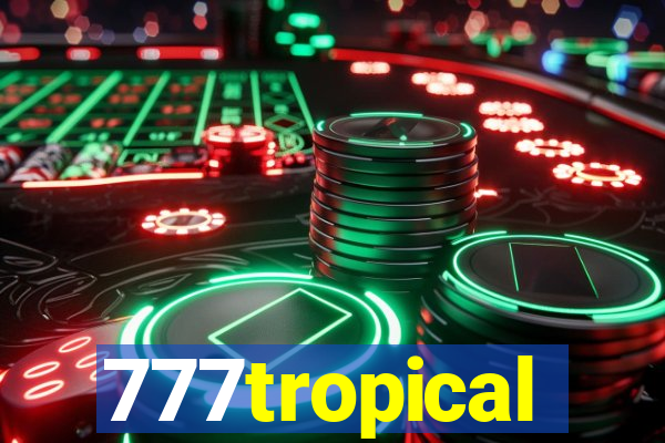 777tropical