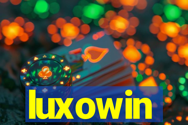 luxowin