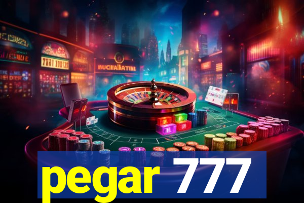 pegar 777