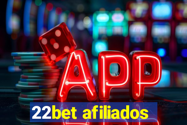 22bet afiliados