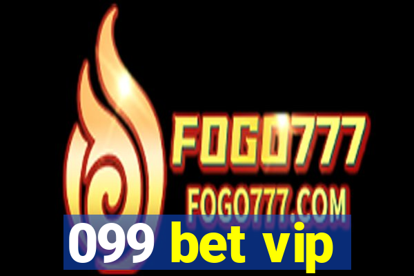 099 bet vip