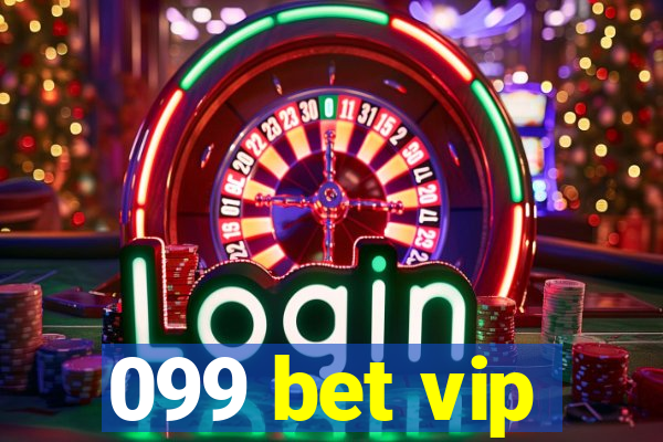 099 bet vip