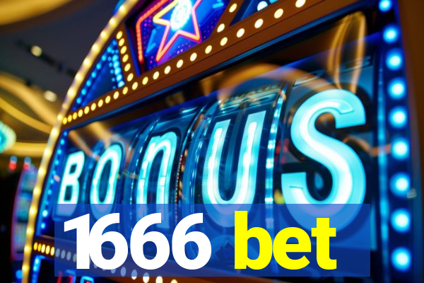 1666 bet