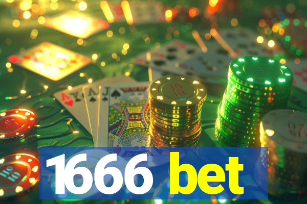 1666 bet