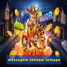 massagem sensual tatuape