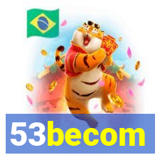 53becom