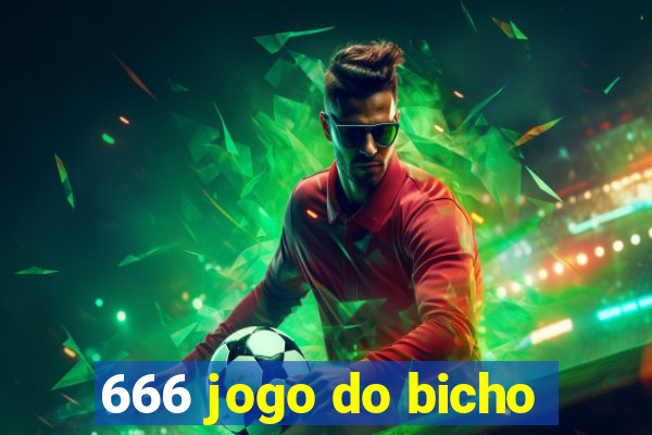 666 jogo do bicho