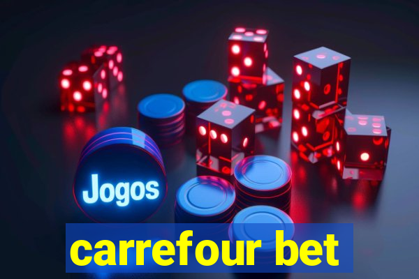 carrefour bet