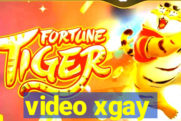 video xgay