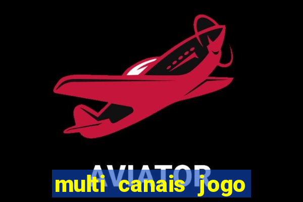 multi canais jogo do flamengo