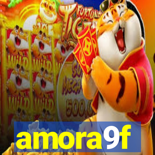 amora9f