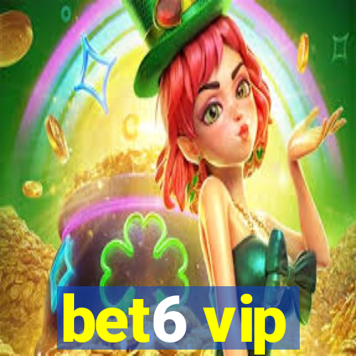 bet6 vip